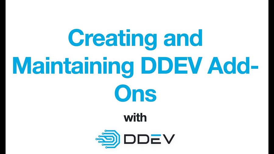 Creating and Maintaining DDEV Add-Ons training session title card