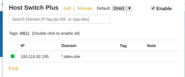 Screenshot of the "Host Switch Plus" plugin configuration panel set as described in the preceding text. Default set to "direct". Checkbox for "enable" selected. IP set to the IP you just grepped for and Domain set to *.ddev.site